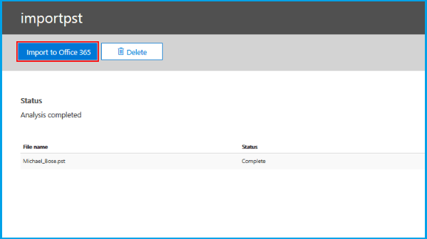 Press Import PST to Office 365 2