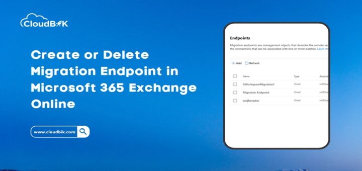 Create or Delete Migration Endpoint in Microsoft 365 Exchange Online