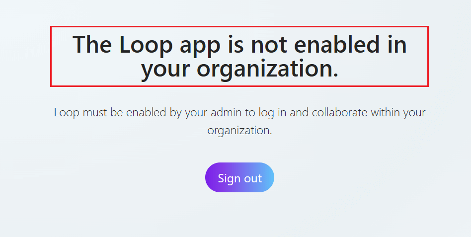 Microsoft Loop not enabled