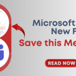 Save this Message Microsoft Teams New Feature